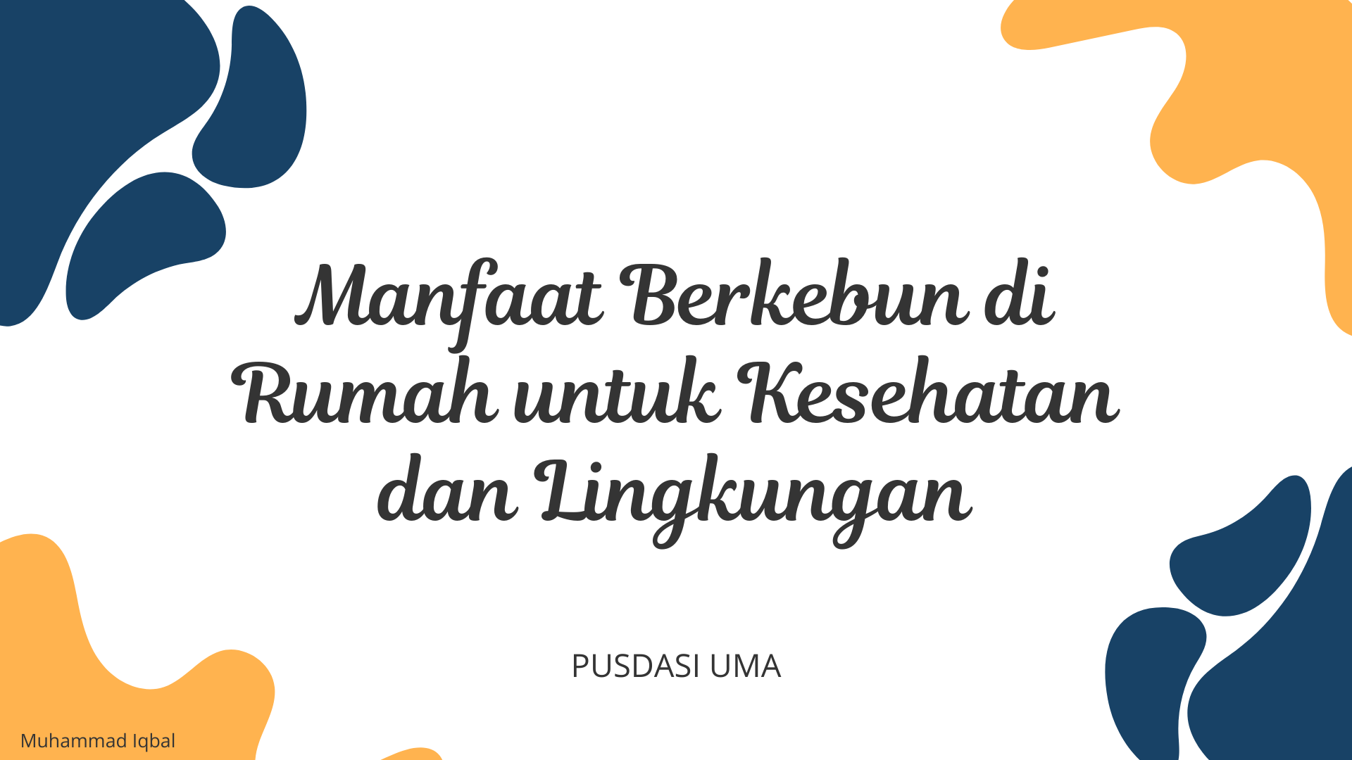 Manfaat Berkebun di Rumah untuk Kesehatan dan Lingkungan