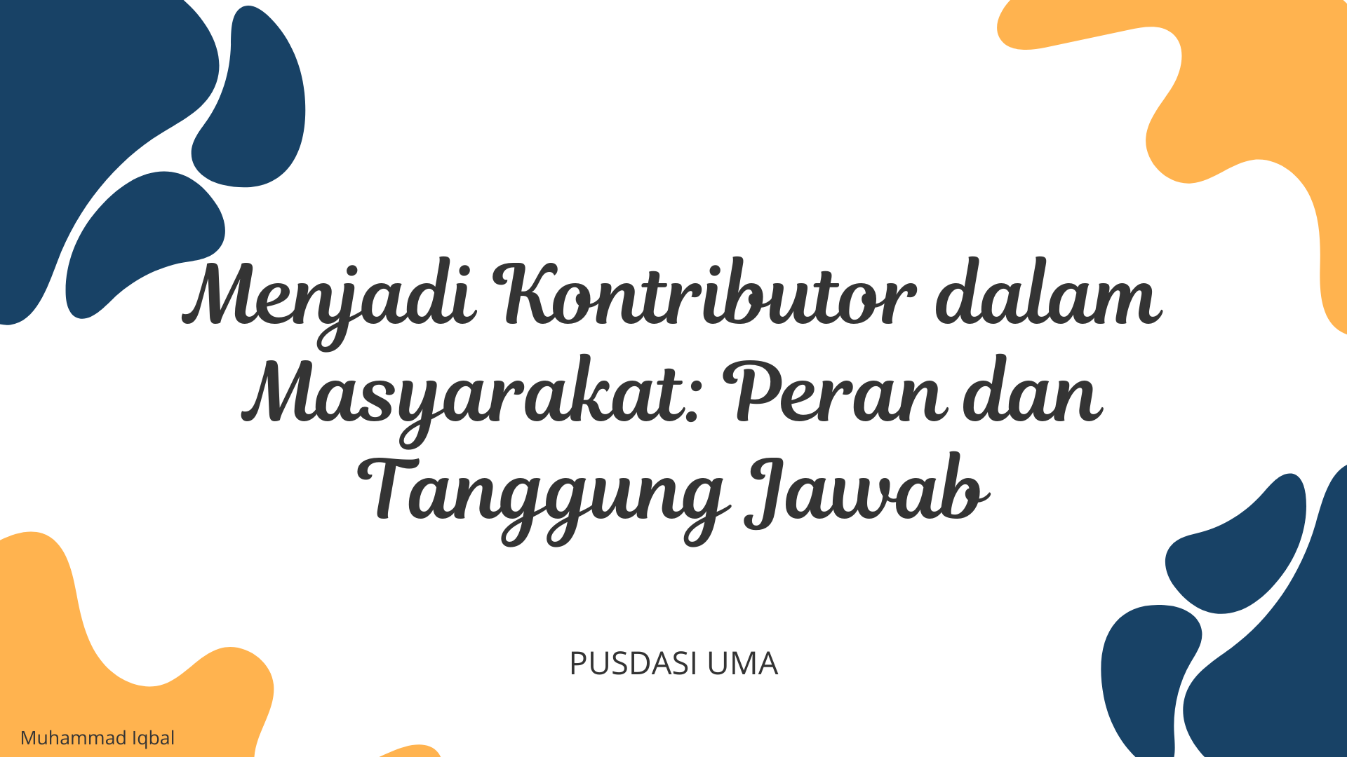 Menjadi Kontributor dalam Masyarakat: Peran dan Tanggung Jawab