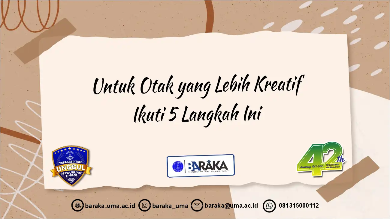 Untuk Otak yang Lebih Kreatif Ikuti 5 Langkah Ini