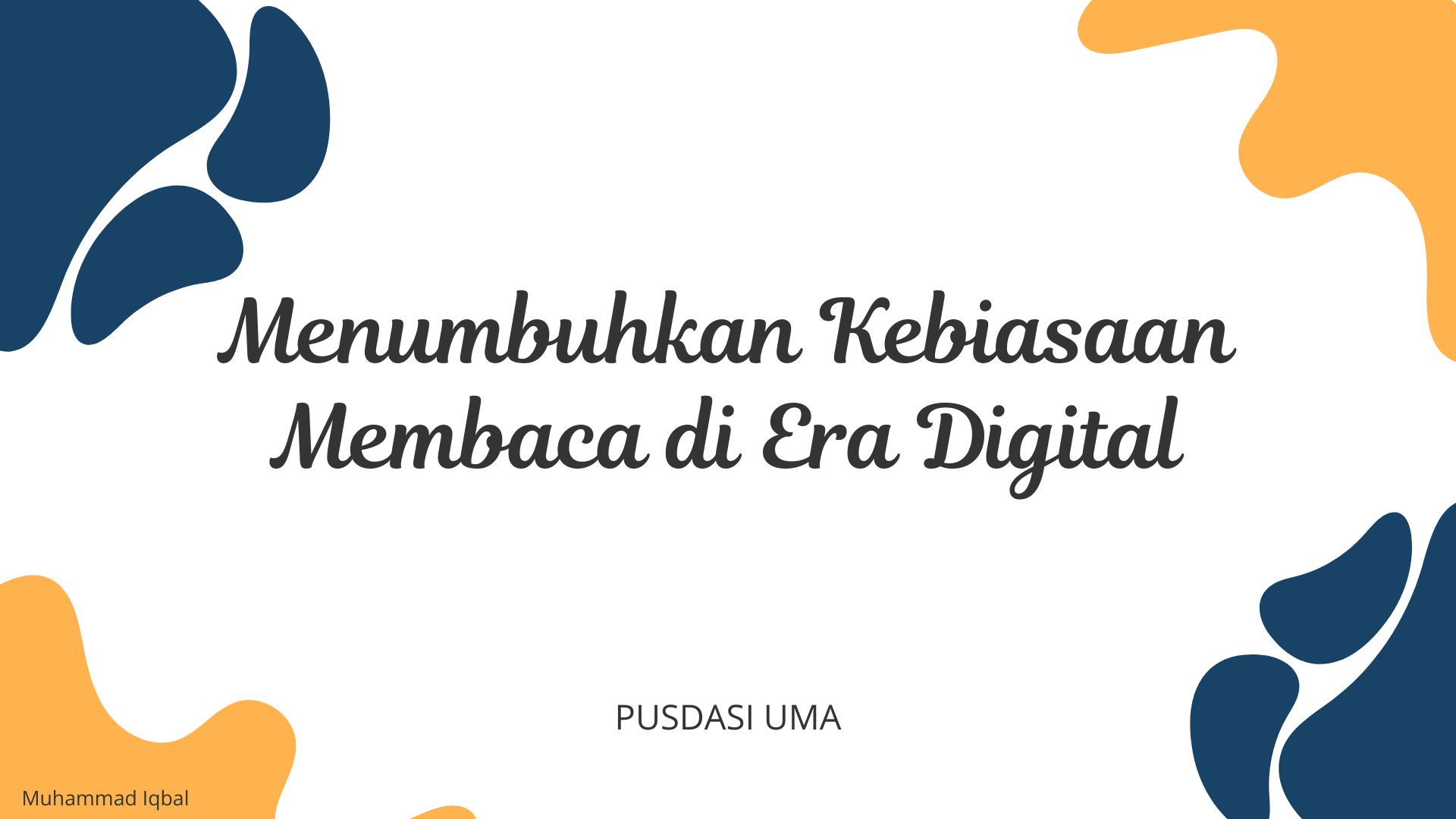 Menumbuhkan Kebiasaan Membaca di Era Digital