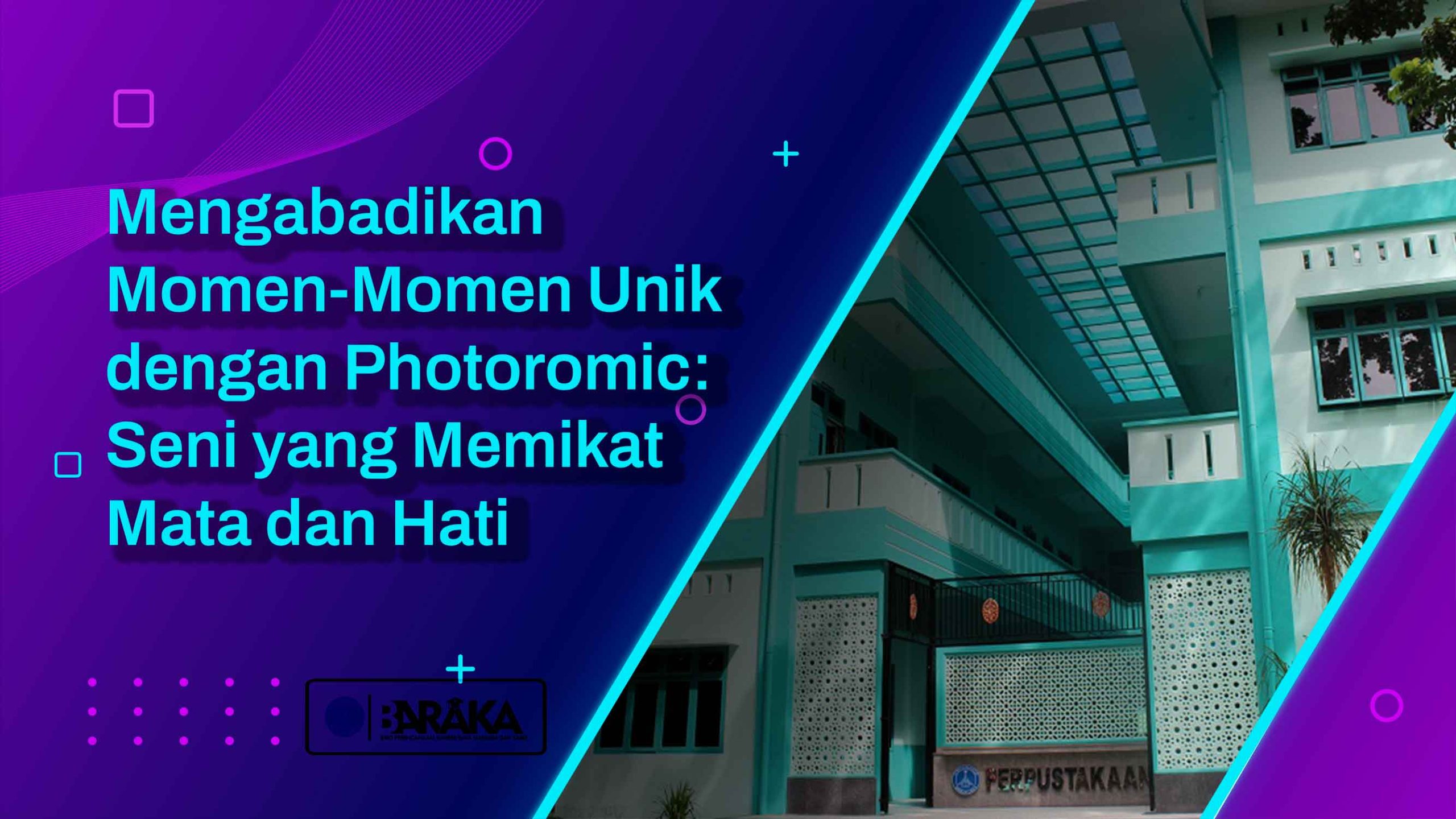Mengabadikan Momen-Momen Unik dengan Photoromic: Seni yang Memikat Mata dan Hati
