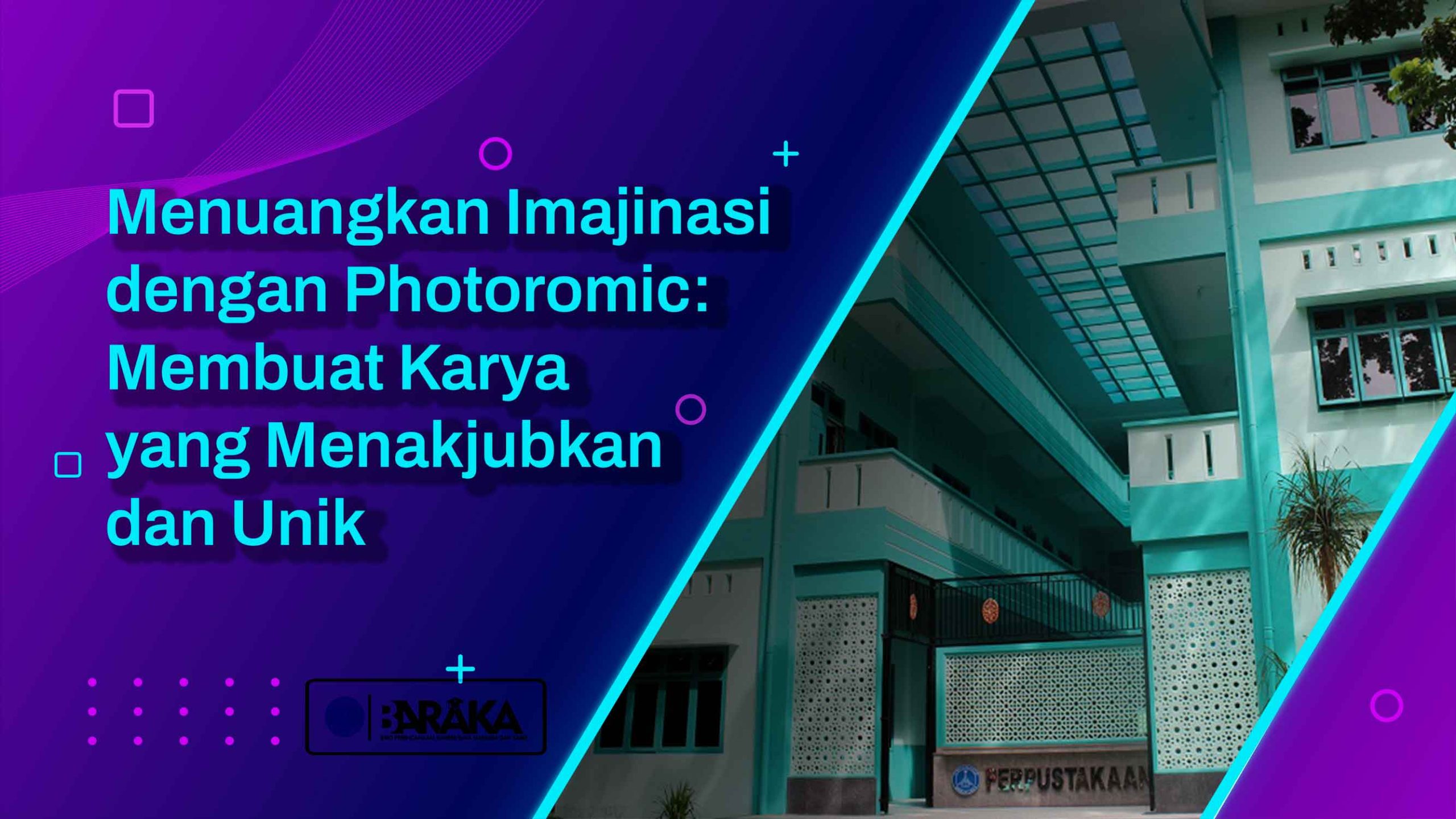 Menuangkan Imajinasi dengan Photoromic: Membuat Karya yang Menakjubkan dan Unik
