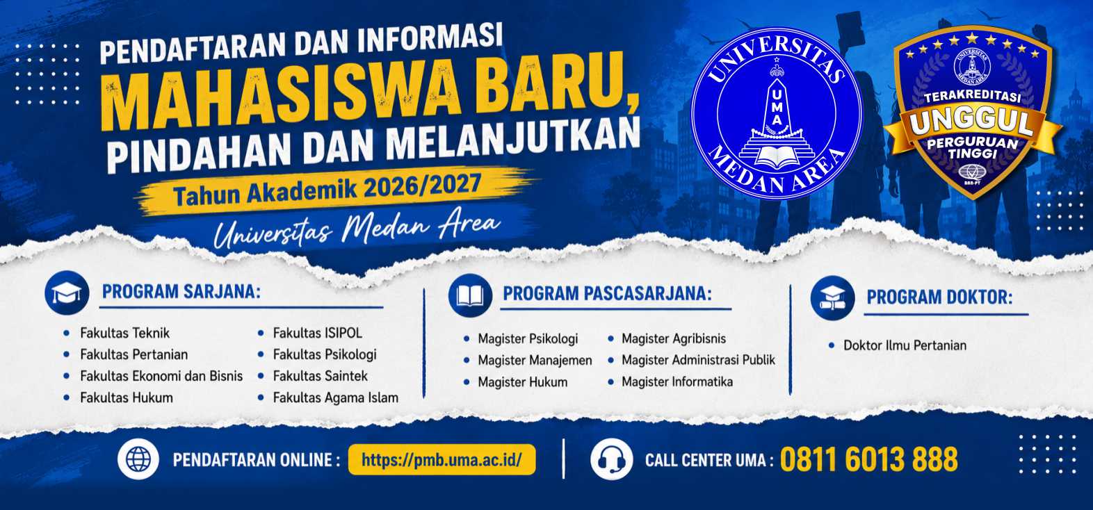 Pendaftaran dan Informasi Mahasiswa Baru, Pindahan dan Melanjutkan Universitas Medan Area